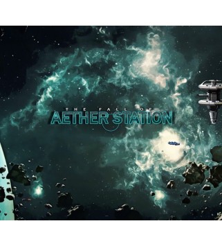The Fall of Aether Station Steam Key GLOBAL